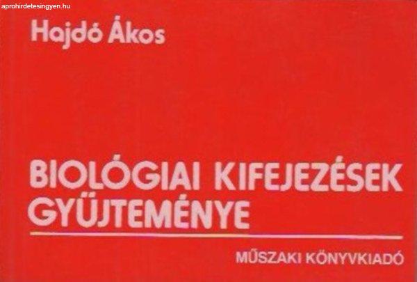 Biológiai kifejezések gyűjteménye - Hajdó Ákos