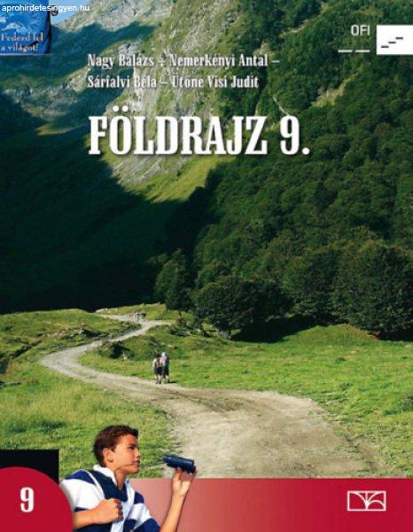 Földrajz 9. - Sárfalvi Béla; Nagy Balázs; Dr. Nemerkényi Antal