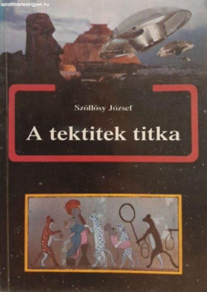 A tektitek titka - Szöllősy József