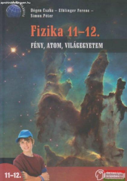 Fizika 11-12. - Fény, atom, világegyetem - Dégen Csaba-Elblinger Ferenc-Simon
Péter