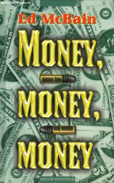 Money, money, money - Ed McBain