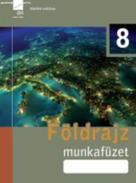 Földrajz munkafüzet 8. (OFI) -