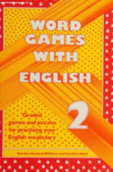 Word Games with English 2. - Deirdre Howard-Williams, Cynthia Herd