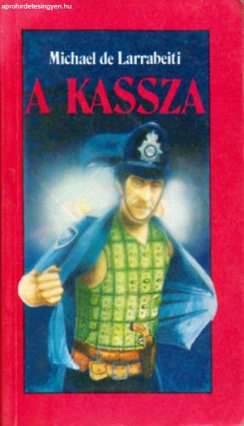 A kassza - Michael de Larrabeiti