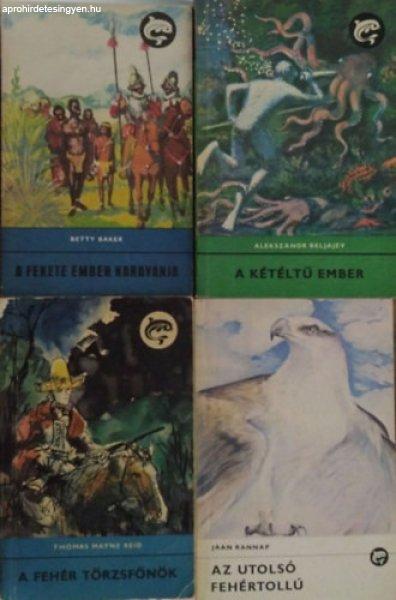 A fehér törzsfőnök + A fekete ember karavánja + A kétéltű ember + Az
utolsó fehértollú (4 kötet a Delfin Könyvek sorozatból) - Betty Baker -
Alekszandr Beljajev - Thomas Mayne Reid - Jaan Rannap