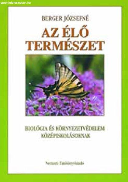 Az élő természet - Berger Józsefné