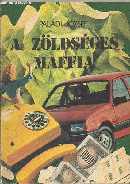 A zöldséges maffia - Paládi József