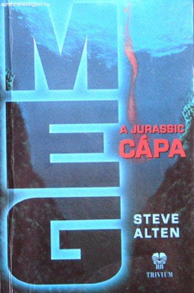 MEG - a Jurassic cápa - Steve Alten