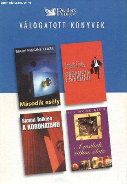 Válogatott könyvek - Második esély, Paranoia, A koronatanú, A méhek... -
Reader's Digest Kiadó Kft.