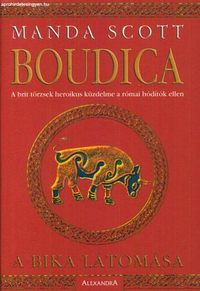 Boudica - A bika látomása - Manda Scott