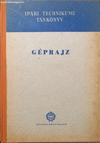 Géprajz - Ipari technikumi tankönyv - Füredi Béláné-Perger László