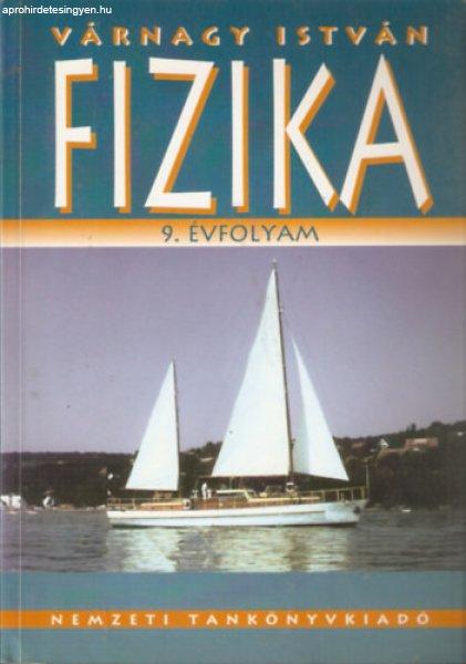 Fizika 9. évfolyam - Várnagy István