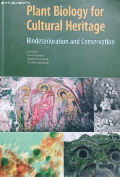 Plant Biology for Cultural Heritage - Biodeterioration and Conservation - Giulia
Caneva - Mari Pia Nugari - Ornella Salvadori (ed.)