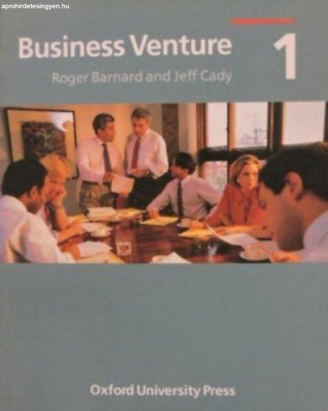 Business Venture 1 - Roger Barnard, Jeff Cady