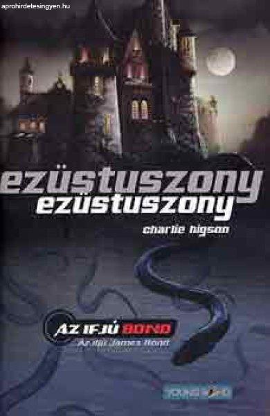 Ezüstuszony - Charlie Higson