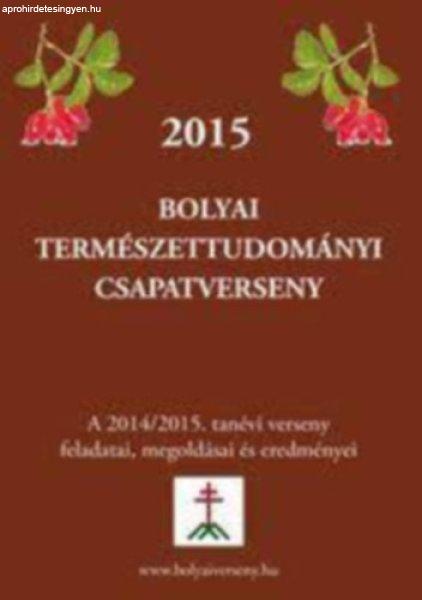 2015 Bolyai természettudományi csapatverseny -