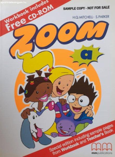 Zoom A - Workbook / Special edition including sample pages from Workbook and
Teacher's Book / - H. Q. Mitchell - J. Scott