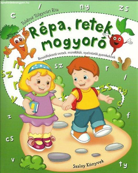 Répa, retek, mogyoró - Toldiné Tölgyvári Rita