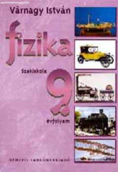 Fizika 9. évfolyam - Várnagy István