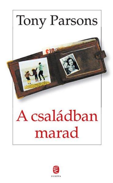 A családban marad - Tony Parsons