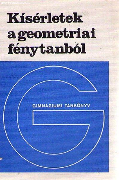 Kísérletek a geometriai fénytanból -