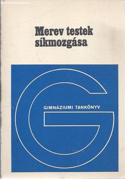 Merev testek síkmozgása - Dr. Nagy László