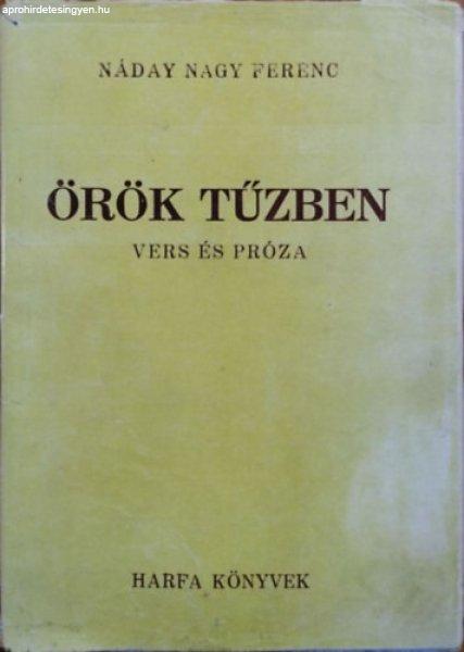 Örök tűzben - Vers és próza (Hárfa Könyvek) - Náday Nagy Ferenc