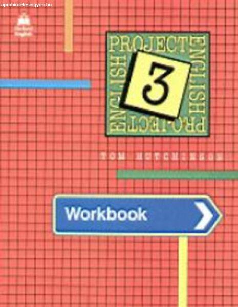 Project English 3. (Workbook) - Tom Hutchinson