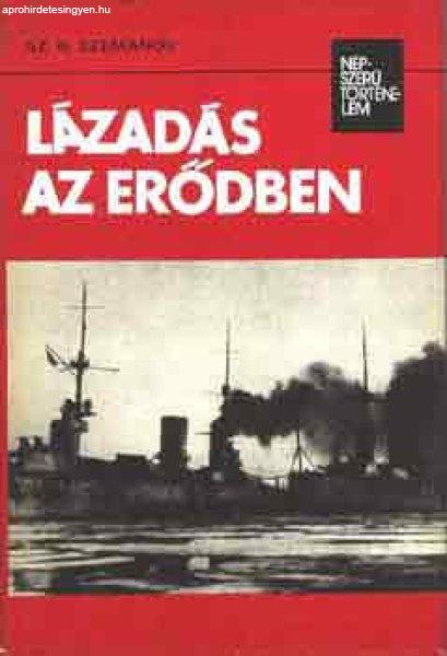 Lázadás az erődben - Sz.N. Szemanov