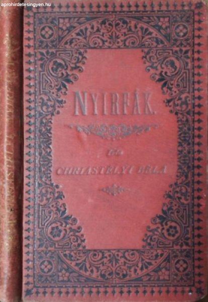 Nyírfák - Tárcagyűjtemény - Chriastélyi Béla