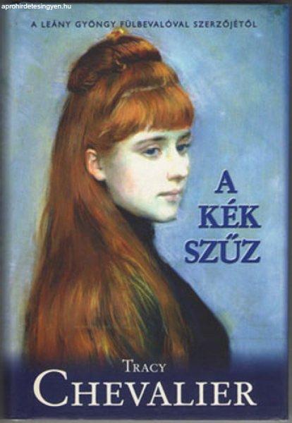 A kék szűz - Tracy Chevalier