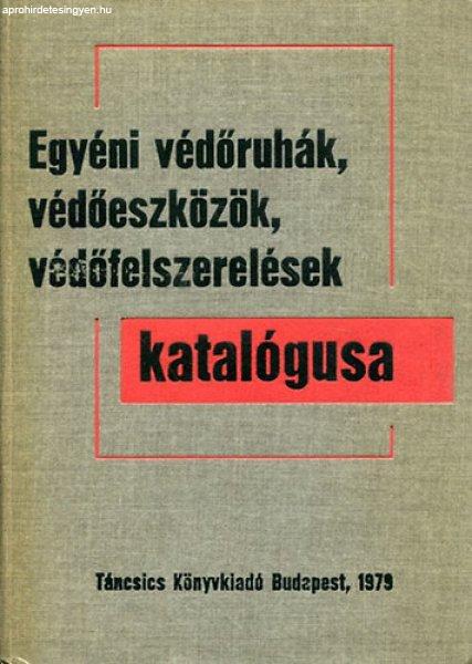 Egyéni védőruhák, védőeszközök, védőfelszerelések katalógusa -