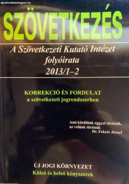 Szövetkezés - A Szövetkezeti Kutató Intézet folyóirata 2013/1-2 -