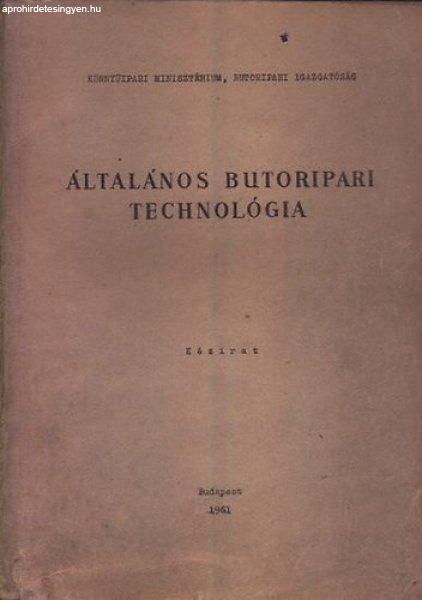 Általános bútoripari technológia (kézirat) -