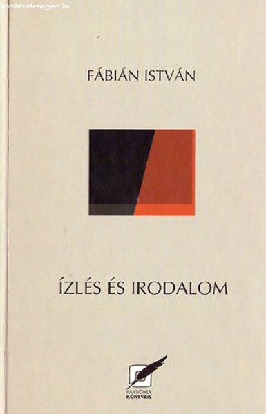 Ízlés és irodalom - Fábián István