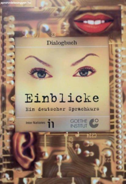 Einblicke - Dialoge der Folgen 1-19 -