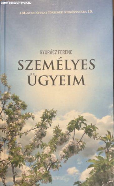 Személyes ügyeim - Gyurácz Ferenc