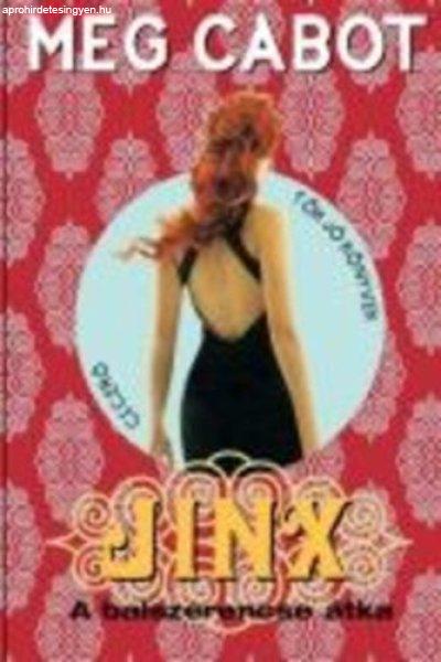 JINX - A balszerencse átka - Meg Cabot