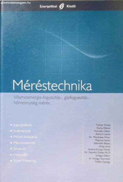 Méréstechnika - Villamosenergia-, fogyasztás-, gázfogyasztás-,
hőmennyiség mérés - Dr. Helm László (főszerk.)