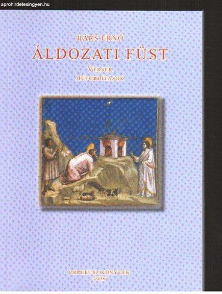 Áldozati füst - Hárs Ernő