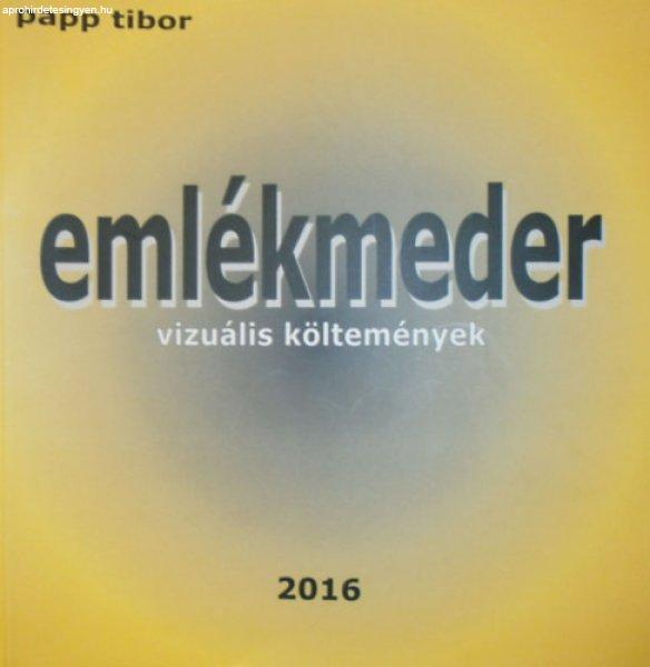 Emlékmeder - Papp Tibor