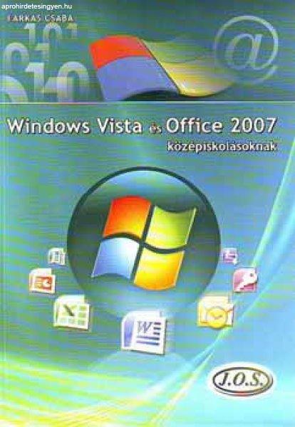 Windows Vista és Office 2007 középiskolásoknak - Farkas Csaba