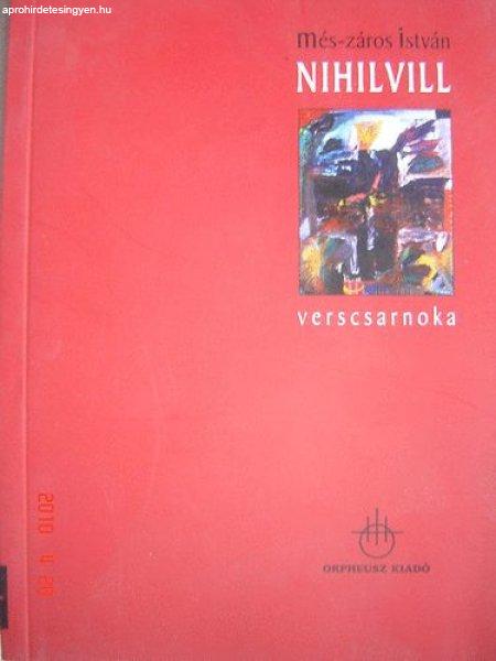 Nihilvill verscsarnoka - Més-záros István