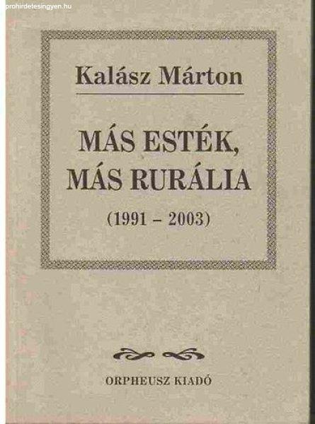 Más esték, más rurália - Kalász Márton