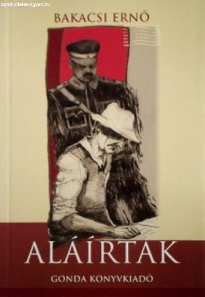 Aláírtak - Bakacsi Ernő