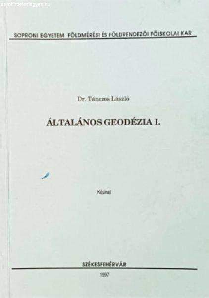 Általános geodézia I. - Tánczos László