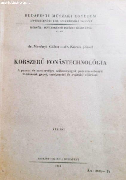 Korszerű fonástechnológia - dr. Merényi Gábor, dr. Kocsis József