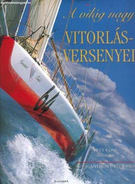 A világ nagy vitorlásversenyei - Steward, Sue-Antony, Steward