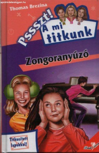 Zongoranyúzó (Pssszt! A mi titkunk) - Thomas Brezina