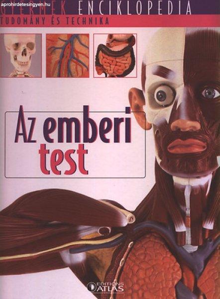 Az emberi test (Gyermek enciklopédia - tudomány és technika) -